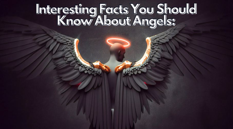 An angel with halo and wordings Interesting Facts You Should Know About Angels